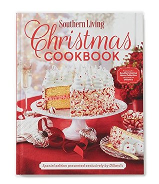 Download Southern Living Christmas Cookbook 2017 Special edition presented exclusively by Dillard's - SouthernLiving file in ePub