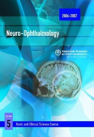 Full Download Basic and Clinical Science Course (BCSC): Neuro-ophthalmology Section 5 - Lanning B. Kline | PDF