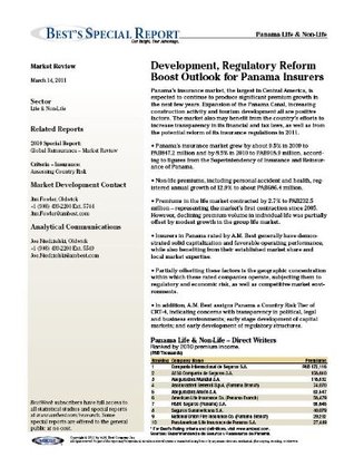 Full Download 2011 Special Report: Panama Life & Non-Life – Market Review. Development, Regulatory Reform Boost Outlook for Panama Insurers - A.M. Best Company file in PDF