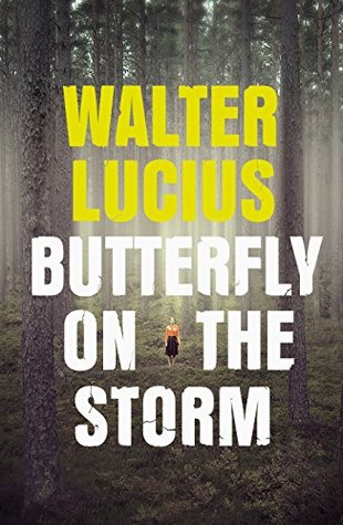 Read Online Butterfly on the Storm: Heartland Trilogy Book 1 - Walter Lucius file in ePub
