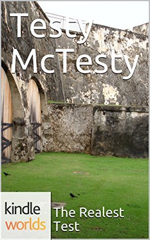 Full Download One True Mate: Testy McTesty (Kindle Worlds Short Story) - The Realest Test file in ePub