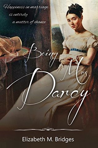 Download Being Mrs Darcy: A Pride & Prejudice Variation - Elizabeth M. Bridges | ePub