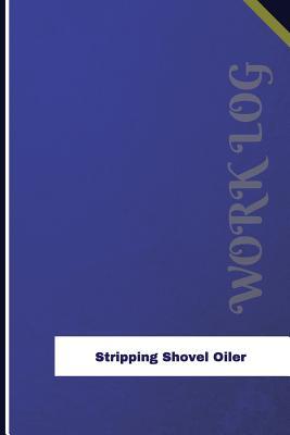 Read Stripping Shovel Oiler Work Log: Work Journal, Work Diary, Log - 126 Pages, 6 X 9 Inches - Orange Logs | ePub