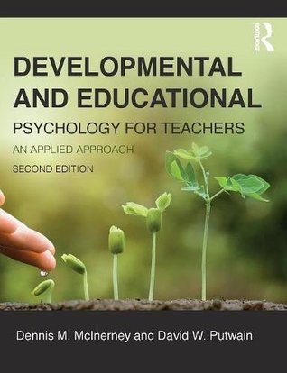 Read Developmental and Educational Psychology for Teachers: An Applied Approach - Dennis McInerney | ePub