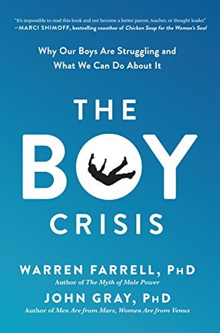 Read The Boy Crisis: Why Our Boys Are Struggling and What We Can Do About It - Warren Farrell | ePub