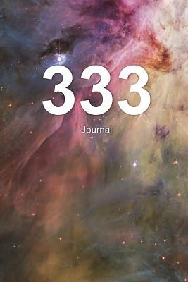 Full Download 333 Journal: Angel Number Writing Notebook 100 Lined Pages 6x9 Spiritual Guidance Number -  | PDF