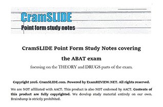 Read CramSLIDE Point Form Study Notes covering the ABAT exam focusing on the THEORY and DRUGS parts of the exam. - Mike Yu | ePub