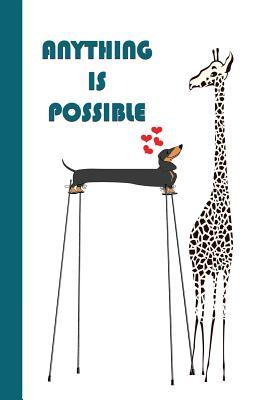 Download Anything Is Possible: Dachshund and Giraffe (Blue) 6x9 - Blank Journal No Lines - Sketchbook with Unlined, Unruled Pages -  | PDF