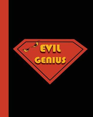 Read Online Sketchbook: Evil Genius 8x10: Journal of World Domination; Blank Journal with Unlined, Unruled Pages -  | PDF