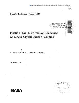 Full Download Friction and Deformation Behavior of Single-Crystal Silicon Carbide - National Aeronautics and Space Administration | PDF
