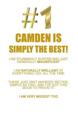Download CAMDEN IS SIMPLY THE BEST AFFIRMATIONS WORKBOOK Positive Affirmations Workbook Includes: Mentoring Questions, Guidance, Supporting You - Affirmations World file in PDF