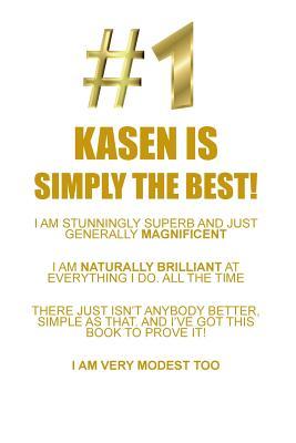 Read KASEN IS SIMPLY THE BEST AFFIRMATIONS WORKBOOK Positive Affirmations Workbook Includes: Mentoring Questions, Guidance, Supporting You - Affirmations World | PDF