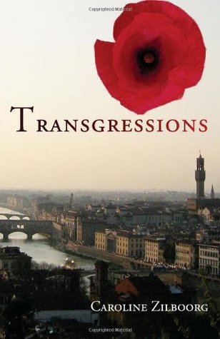 Full Download Transgressions: Her story, his story, a love story, a war story - Caroline Zilboorg | PDF