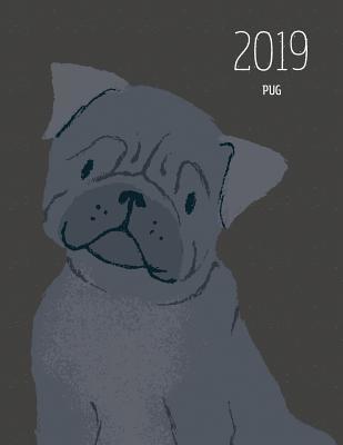 Read 2019 Pug: Dated Weekly Planner with to Do Notes & Dog Quotes - Pug Black -  file in ePub