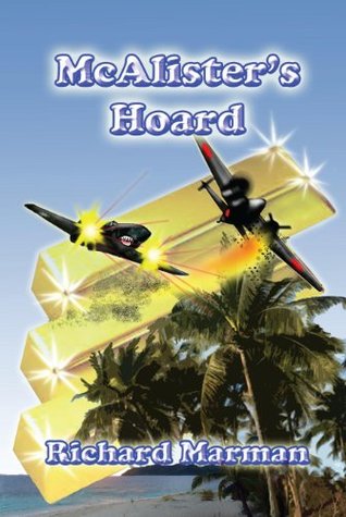 Download McAlister's Hoard: Book 2 in the McAlister Line - Richard Marman file in ePub