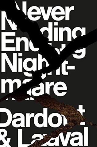 Download Never Ending Nightmare: How Neoliberalism Dismantles Democracy - Pierre Dardot file in PDF