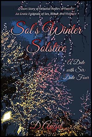 Download Sol’s Winter Solstice (A Date with Sir Book 4) - D’Angel file in PDF
