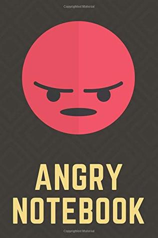 Download Angry Notebook: College Ruled Writer's Notebook for School, the Office, or Home! (6 x 9 inches, 110 pages) -  file in PDF