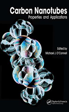Full Download Carbon Nanotubes: Properties and Applications - Michael J. O'Connell file in PDF