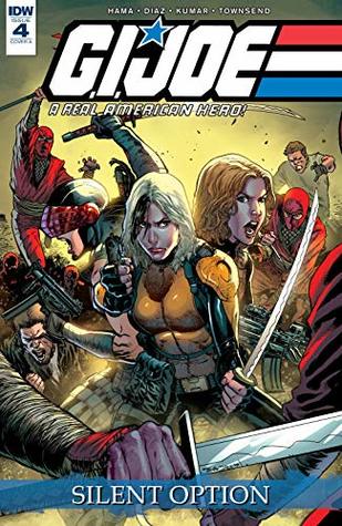 Read G.I. Joe: A Real American Hero: Silent Option #4 (of 4) - Larry Hama | ePub