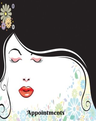 Download Appointments: 2 Column Daily Appointment Organizer Book for Professionals  All Businesses  Beauty Parlours  Salon  Spas  Cosmetologist  Barbers  Paperback (Appointment Books) (Volume 20) -  file in ePub