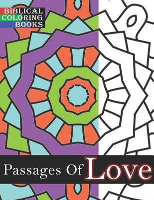 Read Passages of Love: A Christian Bible Study Coloring Book - Gabriel Jones | PDF