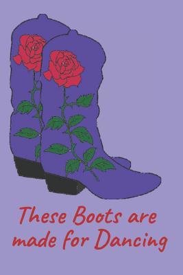 Full Download Dancing Cowboy Boots Blank Lined Journal Notebook: A Notebook, Daily Diary, Gift Idea for Girls Who Love to Dance in Cowboy (Girl) Boots!!! -  | PDF