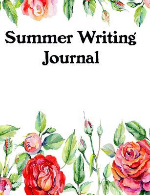 Read Online Summer Vacation Journal for Girls. Creative Writing: Wide Ruled 7.44 X 9.69 Softcover Composition Book Notebook Gift for Summer Brain Drain - Darla Hamand | ePub