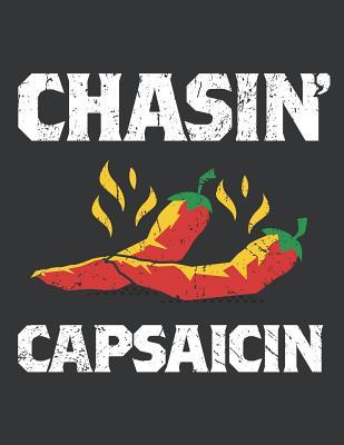 Download Notebook: Chasin' Capsaicin Funny Hot Spicy Pepper Sauce Journal & Doodle Diary; 120 White Paper Numbered Plain Pages for Writing and Drawing - 8.5x11 In. - Mexican Design Publishing Co file in ePub