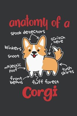 Download Notebook: Anatomy of a Corgi Cute & Funny Dog Paws Lover Journal & Doodle Diary; 120 Dot Grid Pages for Writing and Drawing - 6x9 In. - Dog Pun Publishing Co | ePub
