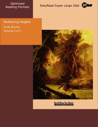 Download Wuthering Heights Volume 2 of 2: [EasyRead Super Large 20pt Edition] - Emily Brontë | PDF