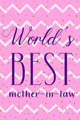 Full Download World's Best Mother In Law: Blank Lined Notebook Journal Diary Composition Notepad 120 Pages 6x9 Paperback ( Mother In Law ) Pink - Alexandra Allen | ePub