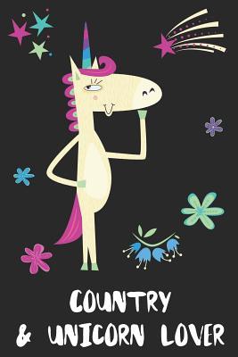 Read Country & Unicorn Lover: Blank Lined Notebook Journal Gift Idea - Uniqueloves Publishing | PDF