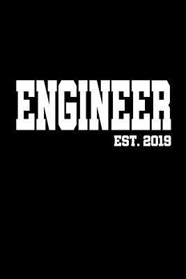 Download Engineer est. 2019: 6x9 graphpaper 5x5 Journal Graduation Gift for College or University Graduate 100 Pages for college, high school or students -  file in ePub
