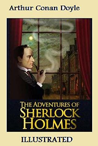 Download The Adventures of Sherlock Holmes ; ILLUSTRATED - Arthur Conan Doyle file in ePub