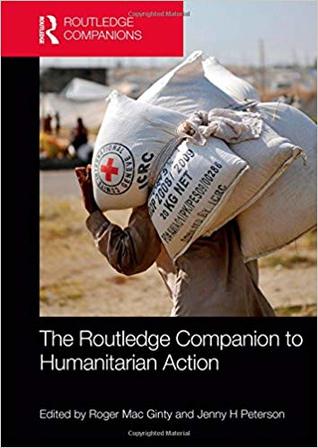 Full Download The Routledge Companion to Humanitarian Action - Roger Mac Ginty | PDF