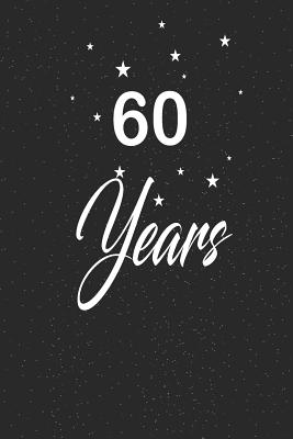Read Online 60 years: funny and cute blank lined journal Notebook, Diary, planner Happy 60th sixtyth Birthday Gift for sixty year old daughter, son, boyfriend, girlfriend, men, women, wife and husband -  file in ePub