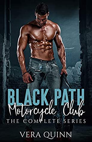 Download BlackPath Motorcycle Club The Complete Series (Box Set) - Vera Quinn | PDF