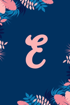 Full Download E: Monogrammed 2020 Weekly Planner For Women And Teen Girls - Cute Floral Flower, January 2020 - December 2020 (6x9) -  | ePub