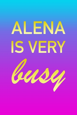 Download Alena: I'm Very Busy 2 Year Weekly Planner with Note Pages (24 Months) Pink Blue Gold Custom Letter A Personalized Cover 2020 - 2022 Week Planning Monthly Appointment Calendar Schedule Plan Each Day, Set Goals & Get Stuff Done - Imverybusy Planners | ePub