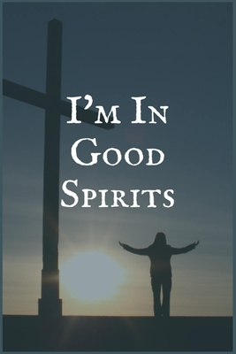 Read Online I'm in Good Spirits: Your Personal Relapse Prevention and Addiction Recovery Writing Notebook - Jesse Betterment file in ePub