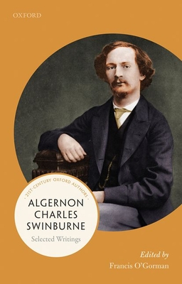 Read Algernon Charles Swinburne: Selected Writings - Francis O'Gorman | ePub